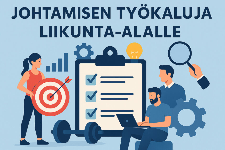 Johtamisen työkaluja liikunta-alalle -kuvituskuva